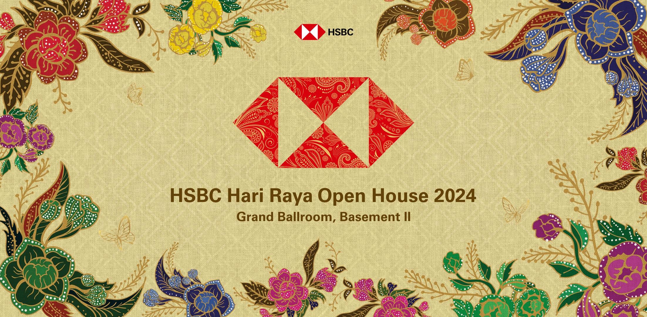HSBC Hari Raya Open House 2